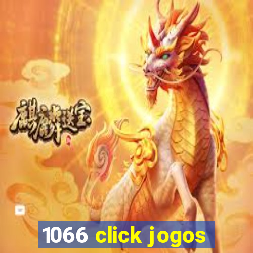 1066 click jogos